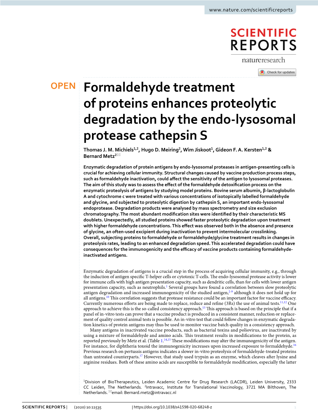 Formaldehyde Treatment of Proteins Enhances Proteolytic Degradation by the Endo-Lysosomal Protease Cathepsin S