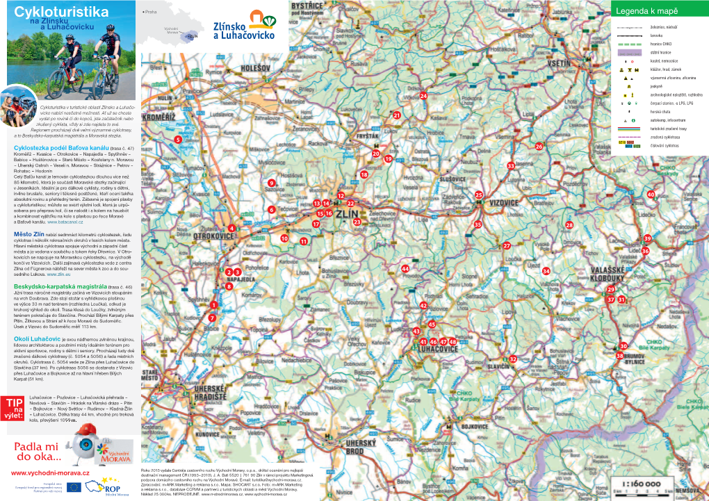 Cykloturistika Praha Legenda K Mapě Na Zlínsku a Luhačovicku Východní Morava ZLÍN