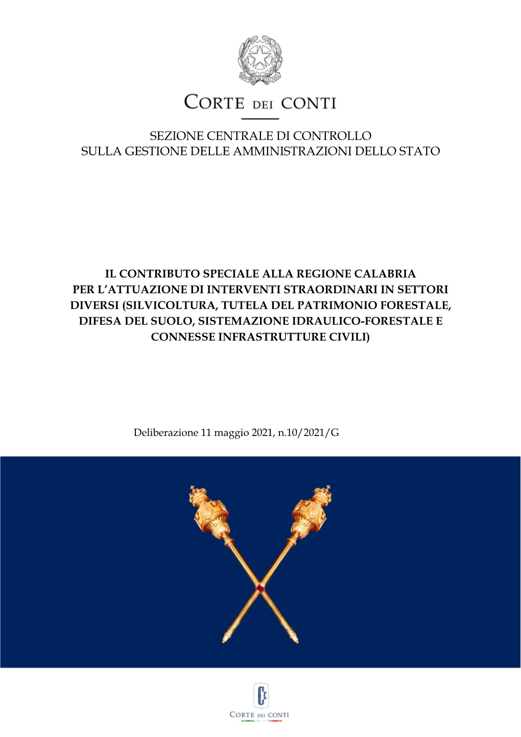 Sezione Centrale Di Controllo Sulla Gestione Delle Amministrazioni Dello Stato