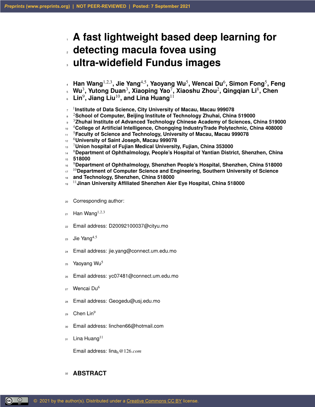 A Fast Lightweight Based Deep Learning for Detecting Macula Fovea Using