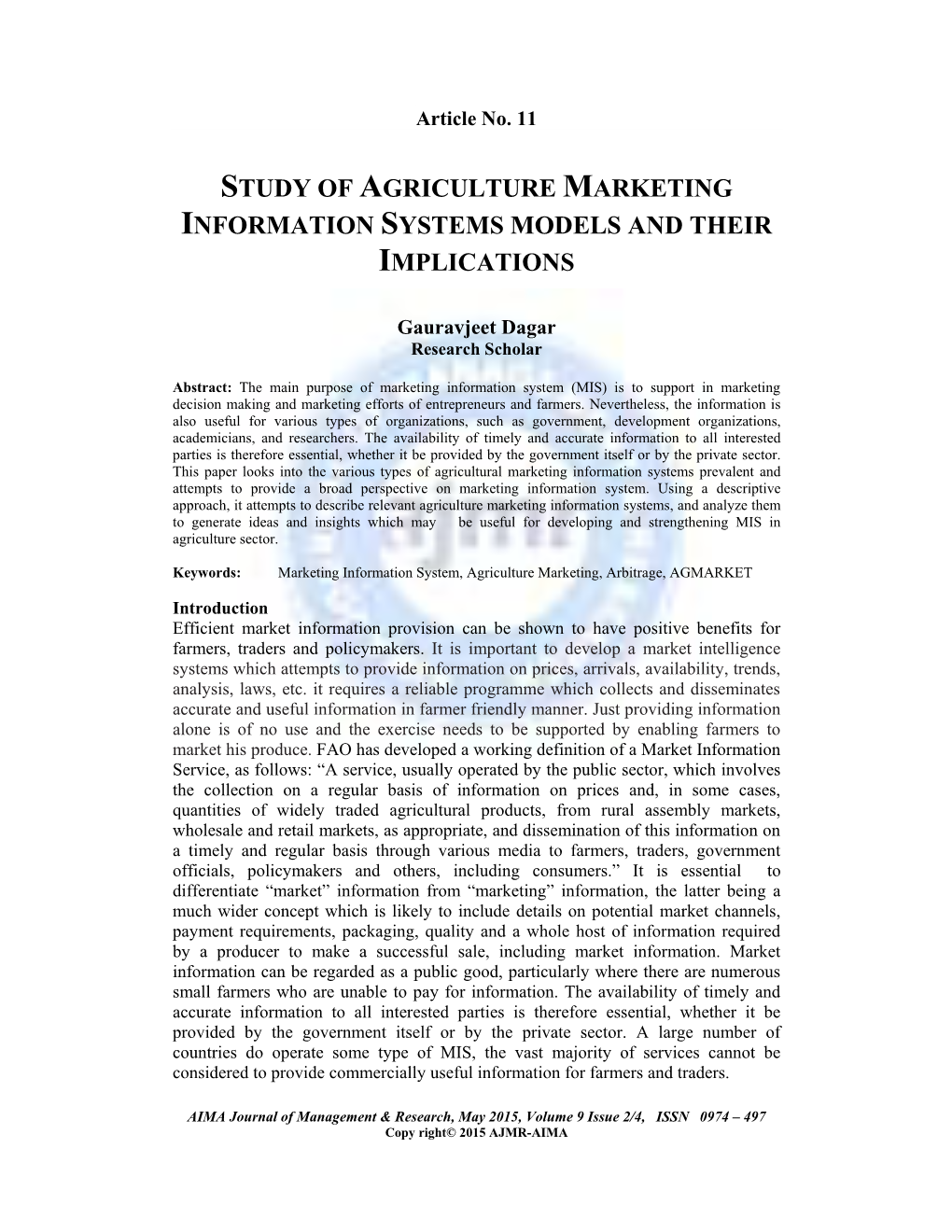 Study of Agriculture Marketing Information Systems Models and Their Implications