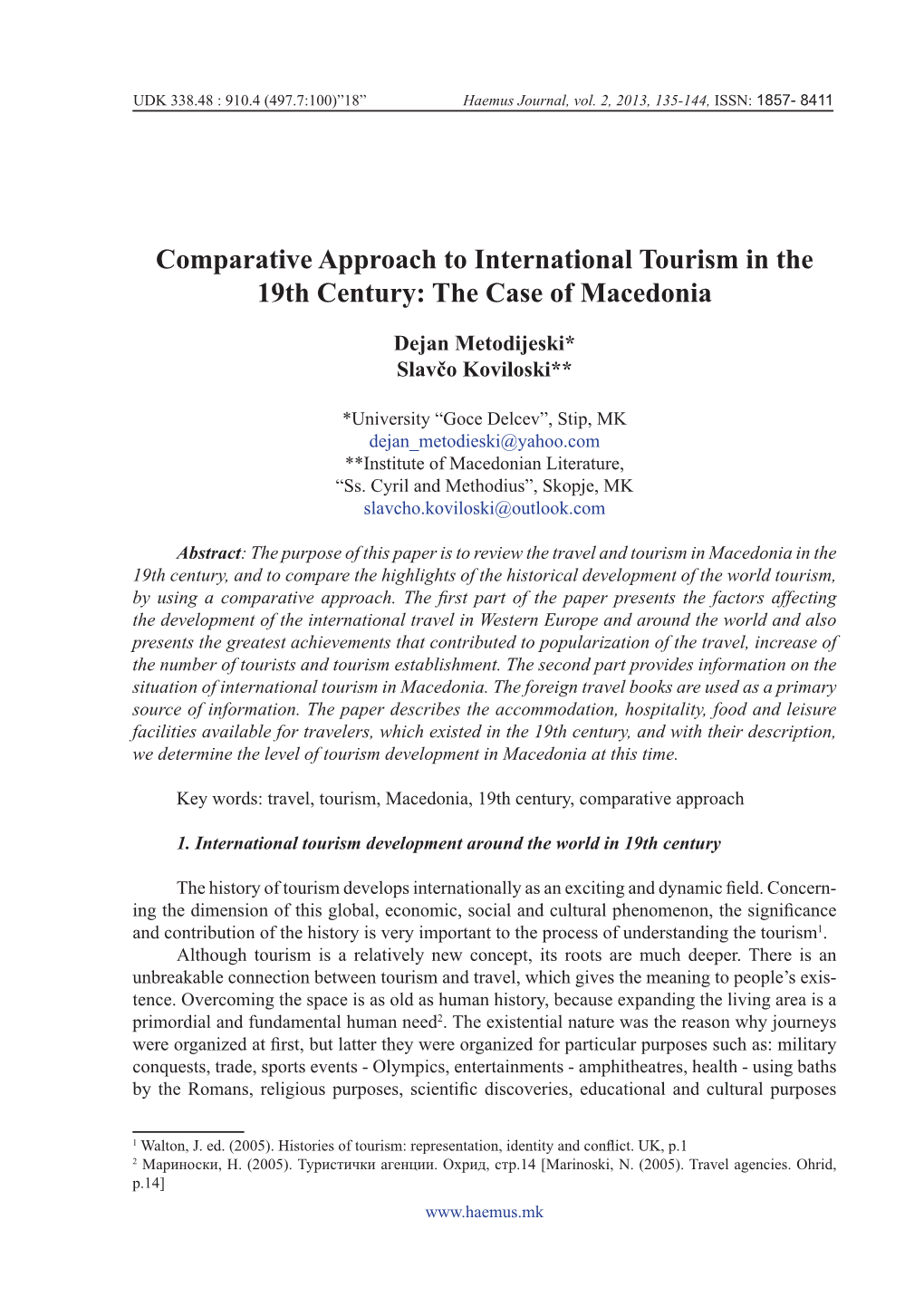 Comparative Approach to International Tourism in the 19Th Century: the Case of Macedonia