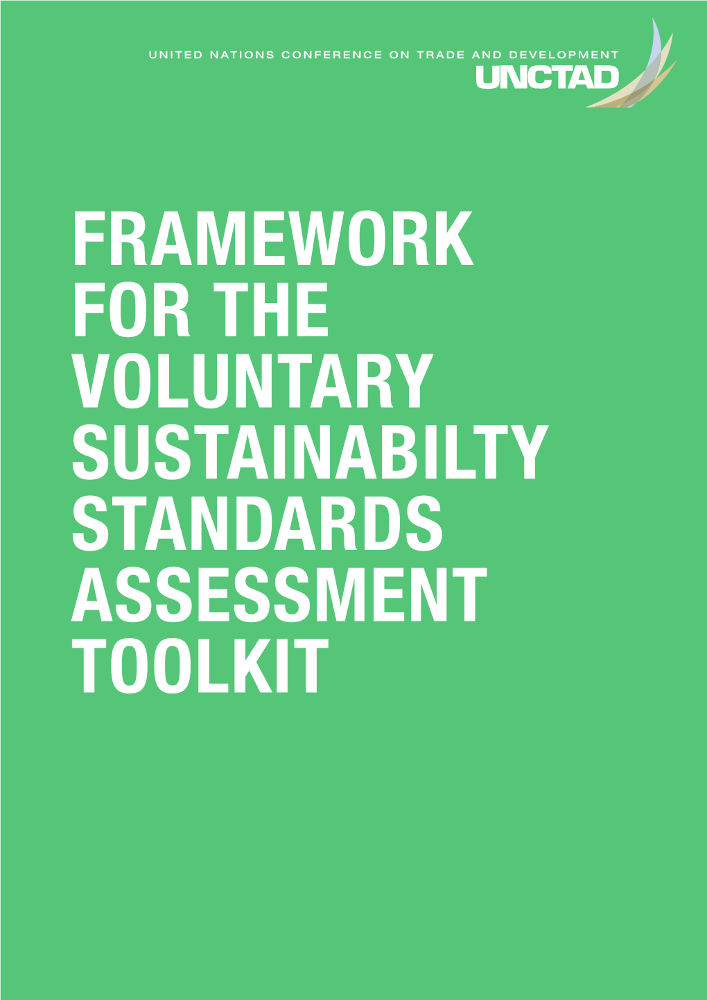 Framework for the Voluntary Sustainability Standards
