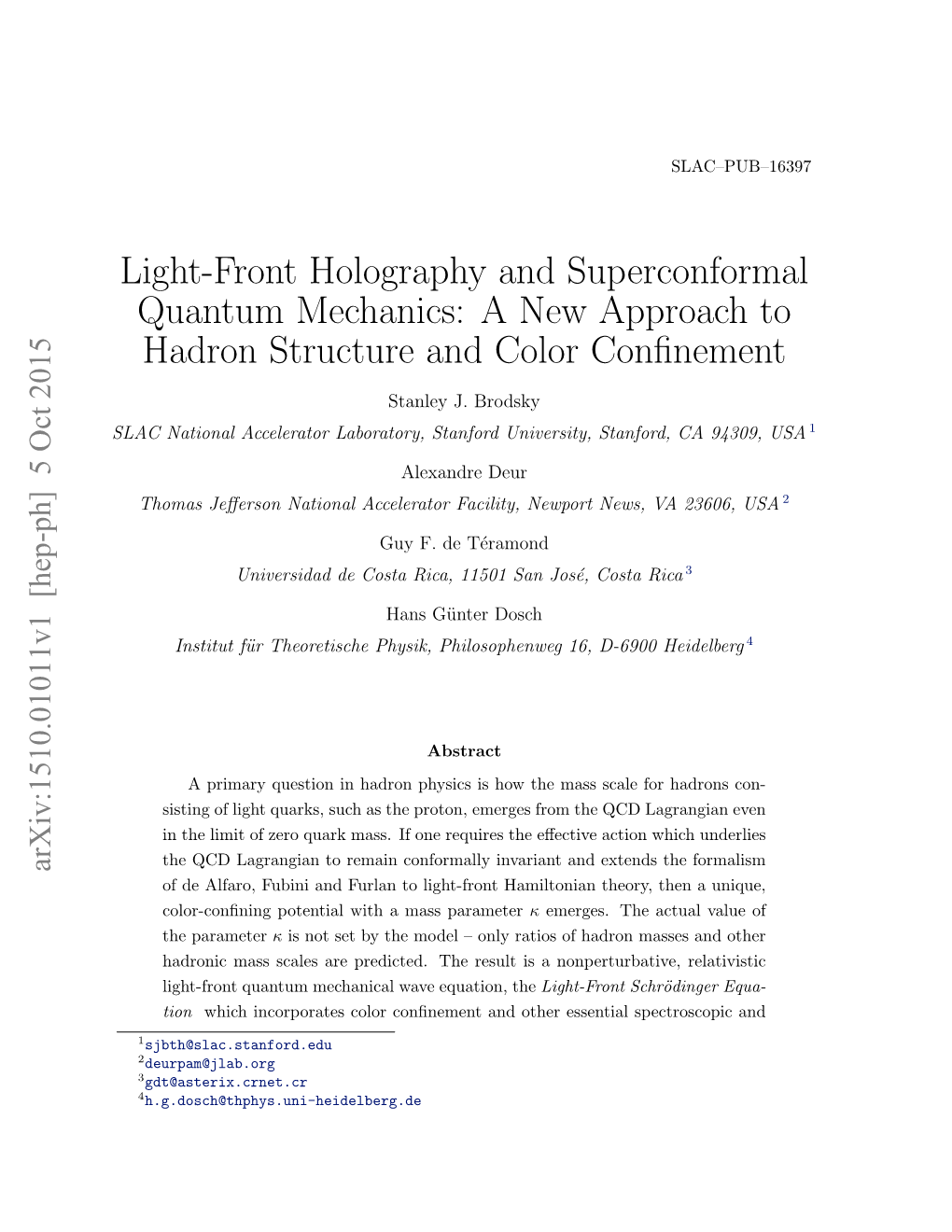 Light-Front Holography and Superconformal Quantum Mechanics: a New Approach to Hadron Structure and Color Conﬁnement