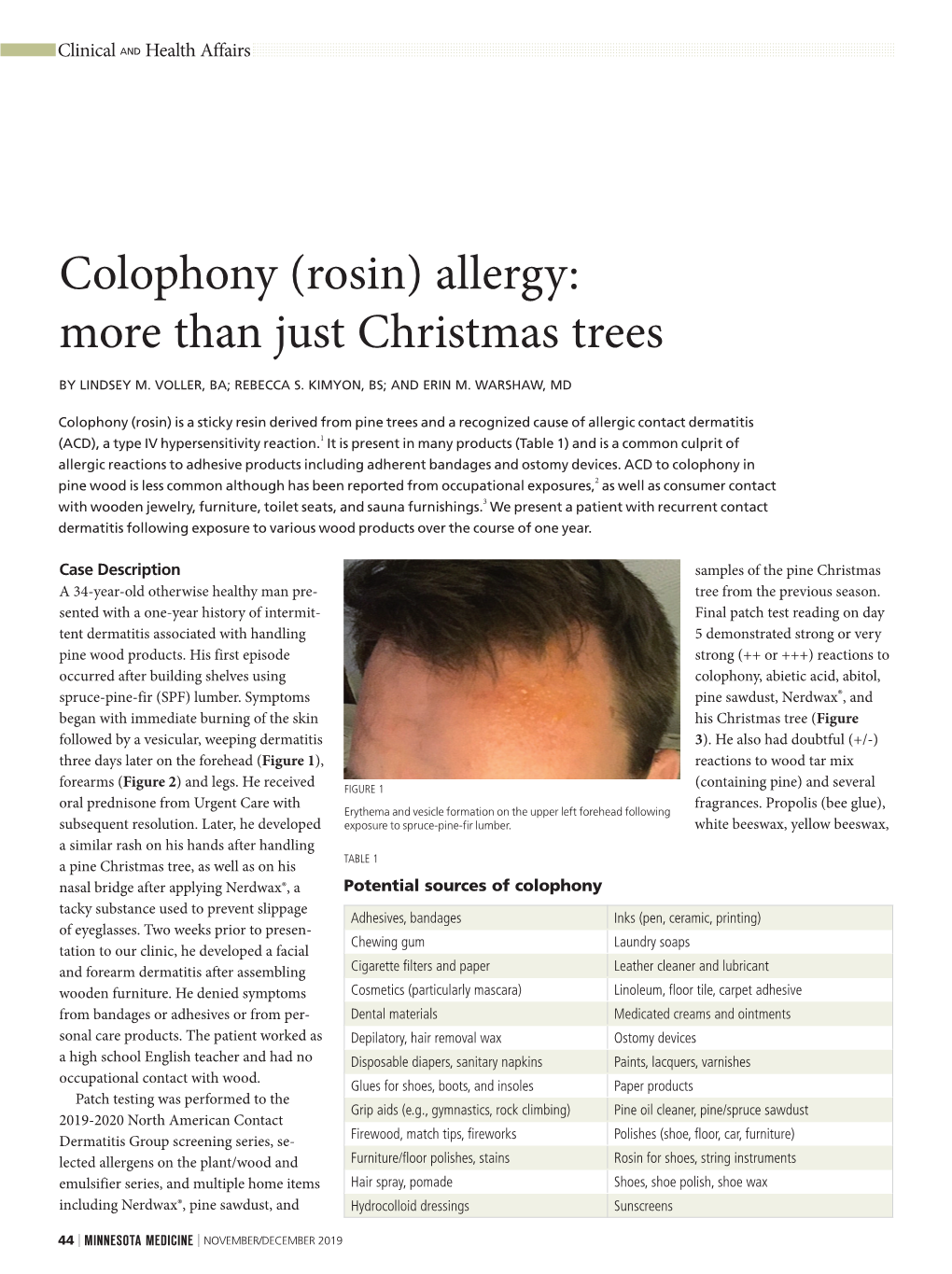 Colophony (Rosin) Allergy: More Than Just Christmas Trees