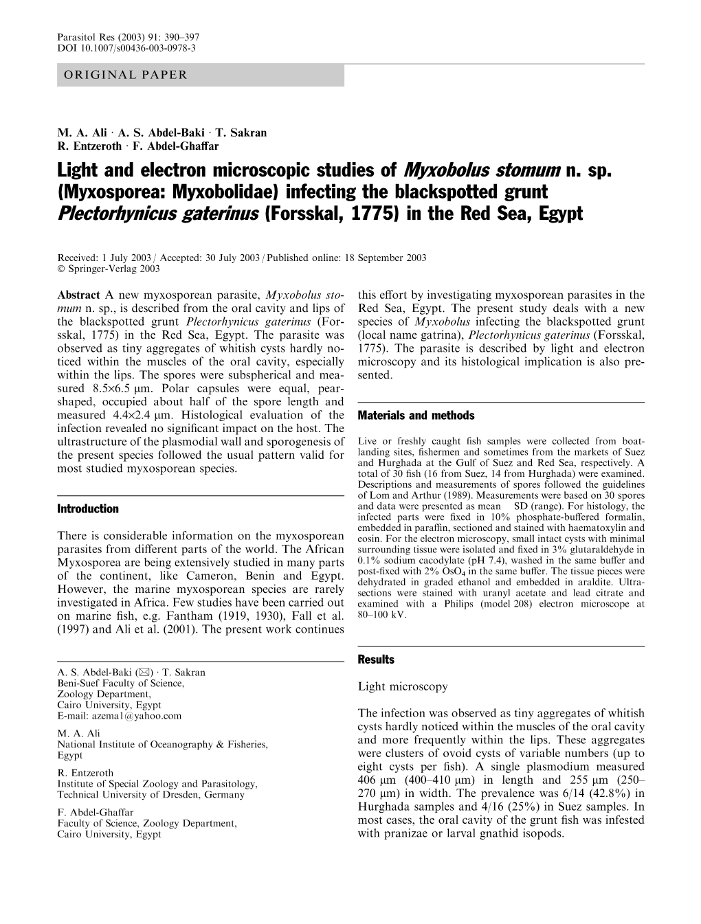 Light and Electron Microscopic Studies of Myxobolus Stomum N. Sp