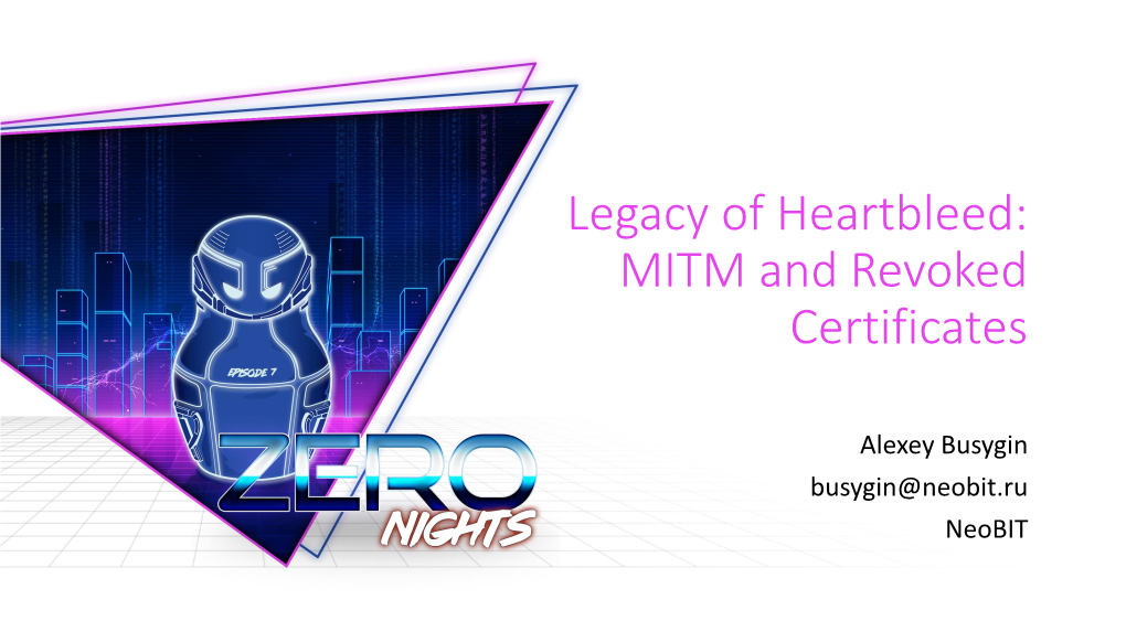 Legacy of Heartbleed: MITM and Revoked Certificates