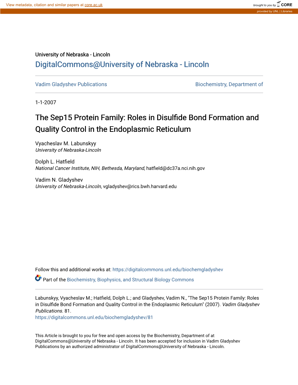 The Sep15 Protein Family: Roles in Disulfide Bond Formation and Quality Control in the Endoplasmic Reticulum Vyacheslav M