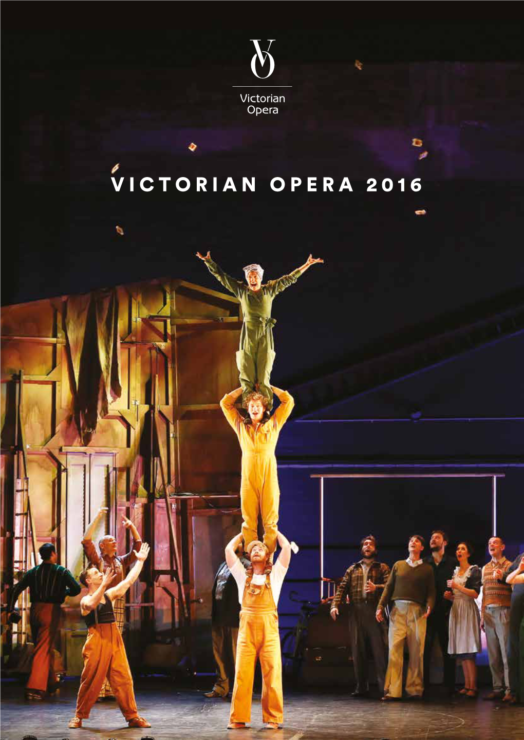 VICTORIAN OPERA 2016 2016 Highlights