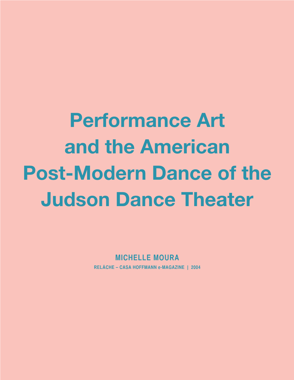 Performance Art and the American Post-Modern Dance of the Judson Dance Theater