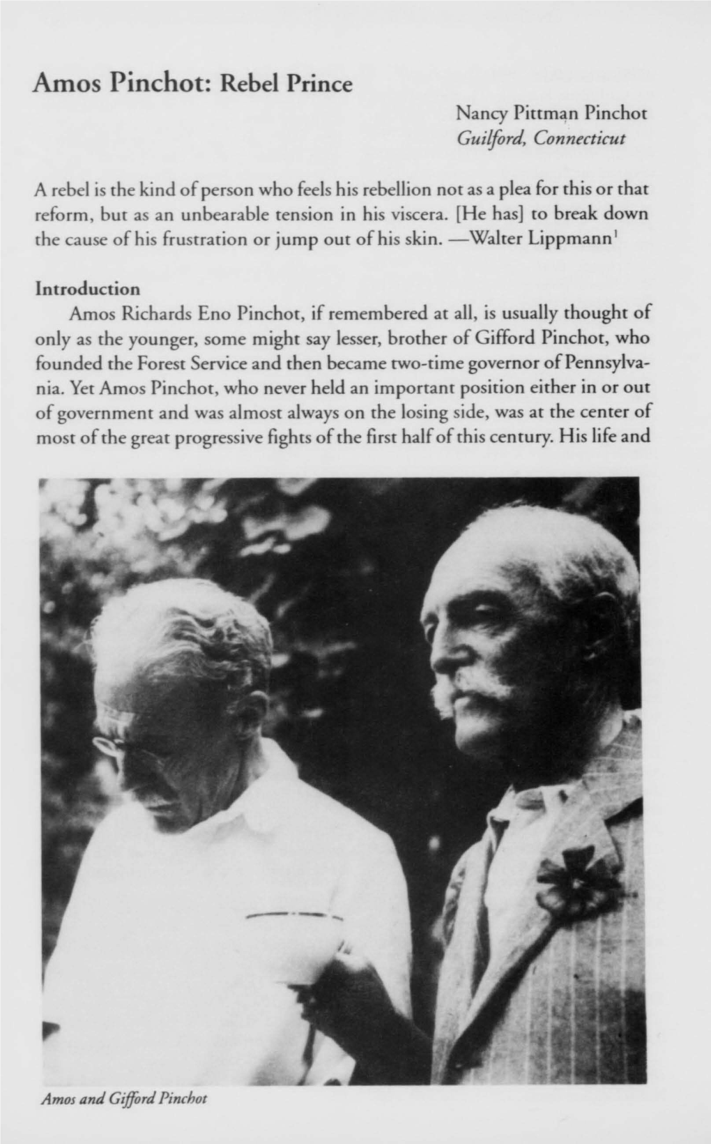Amos Pinchot: Rebel Prince Nancy Pittman Pinchot Guilford, Connecticut