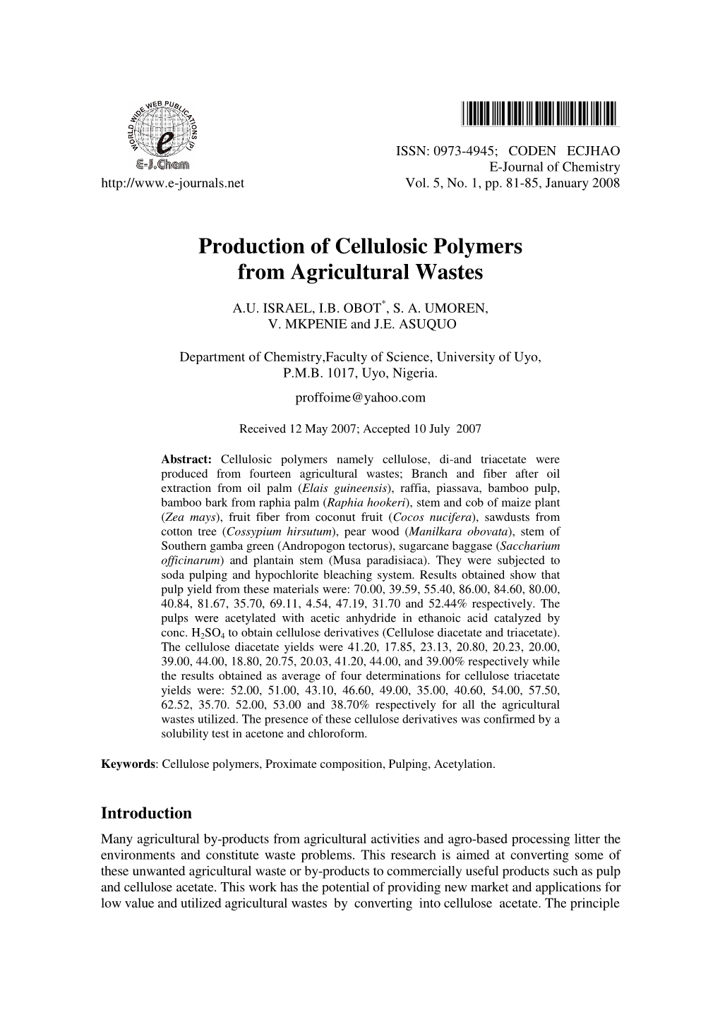 Production of Cellulosic Polymers from Agricultural Wastes