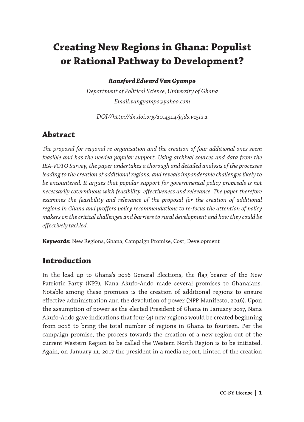 Creating New Regions in Ghana: Populist Or Rational Pathway to Development?