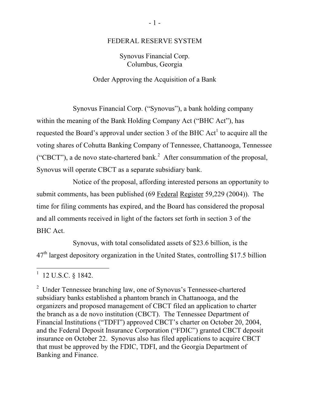 Approval of Proposal by Synovus Financial Corp