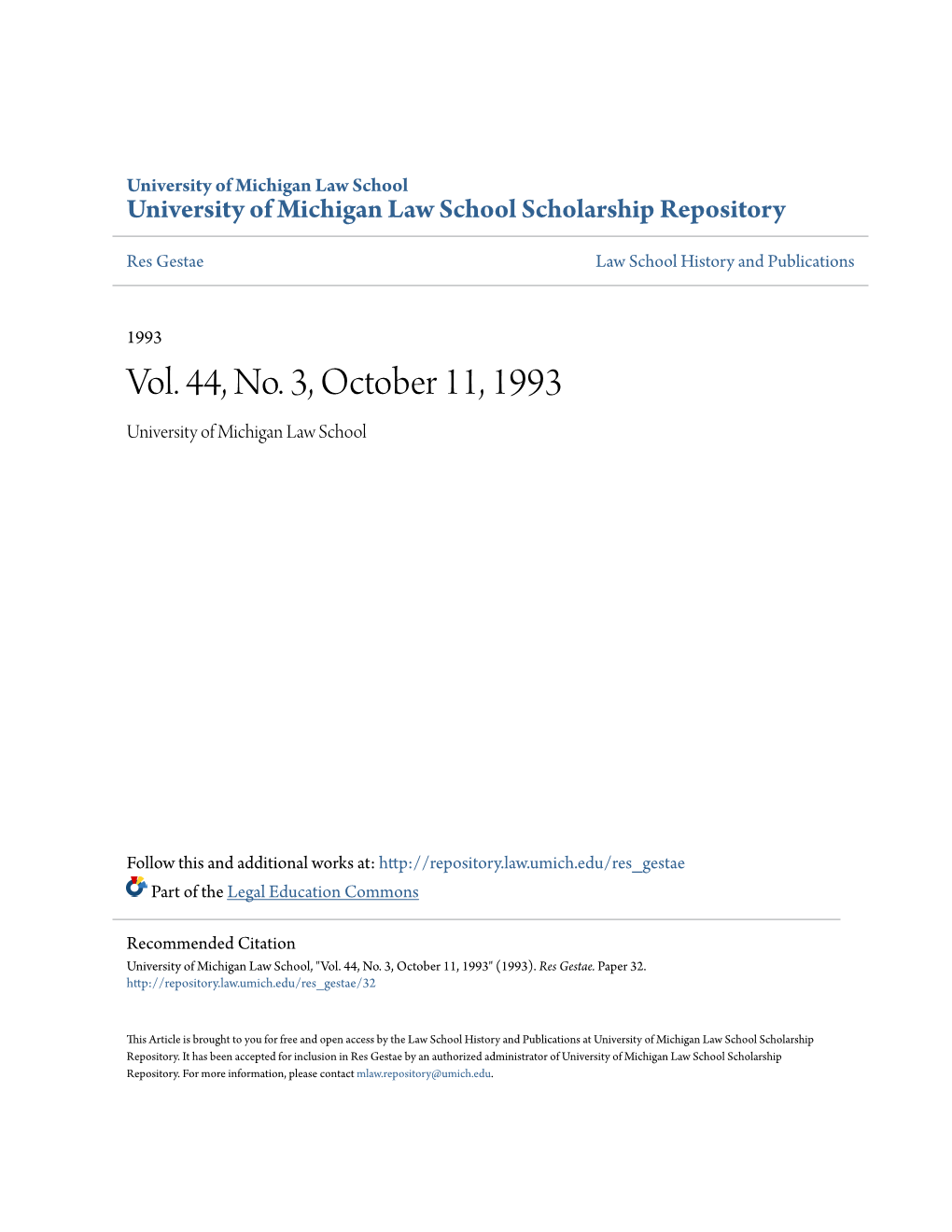 Vol. 44, No. 3, October 11, 1993 University of Michigan Law School