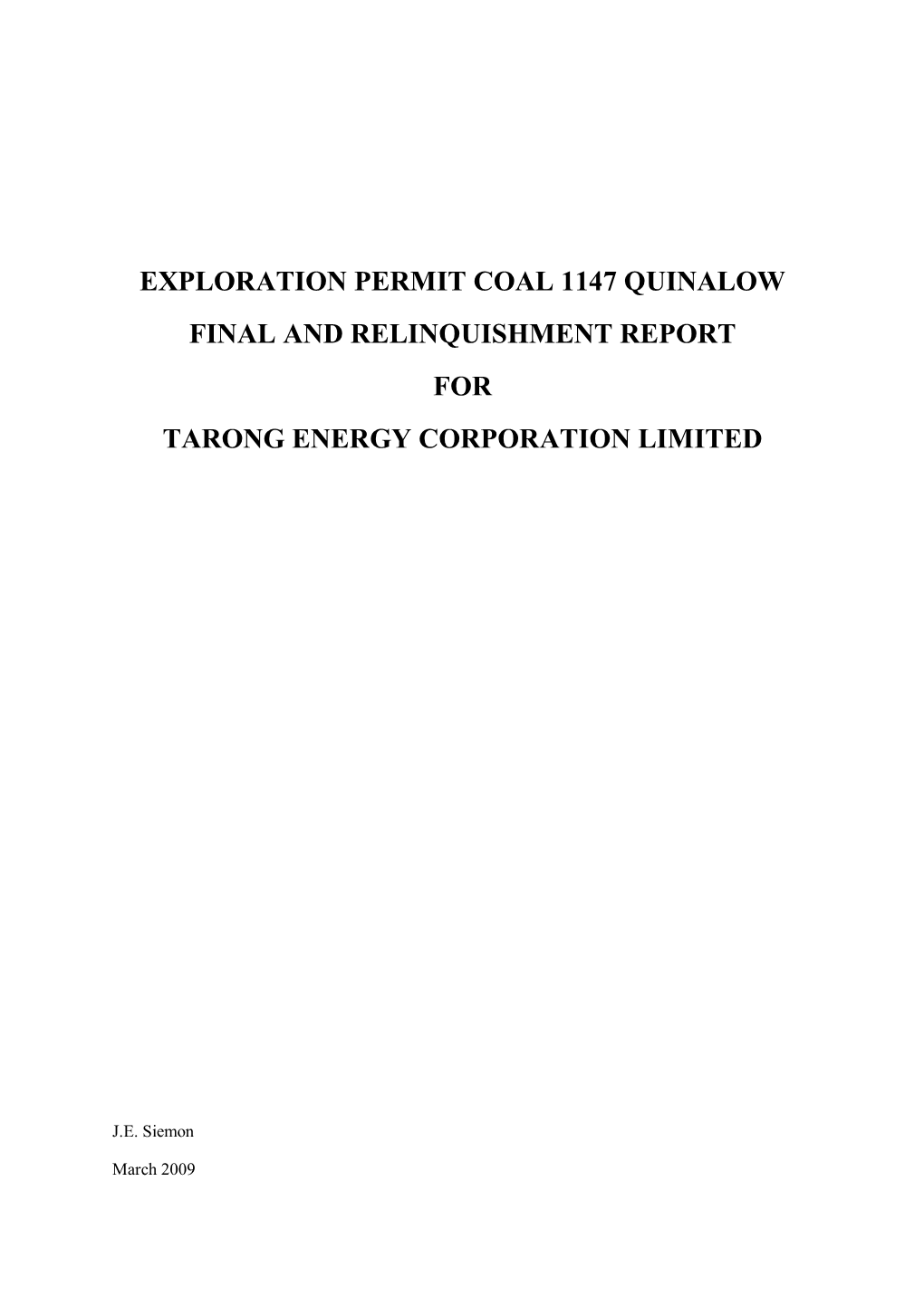 Exploration Permit Coal 1147 Quinalow Final and Relinquishment Report for Tarong Energy Corporation Limited