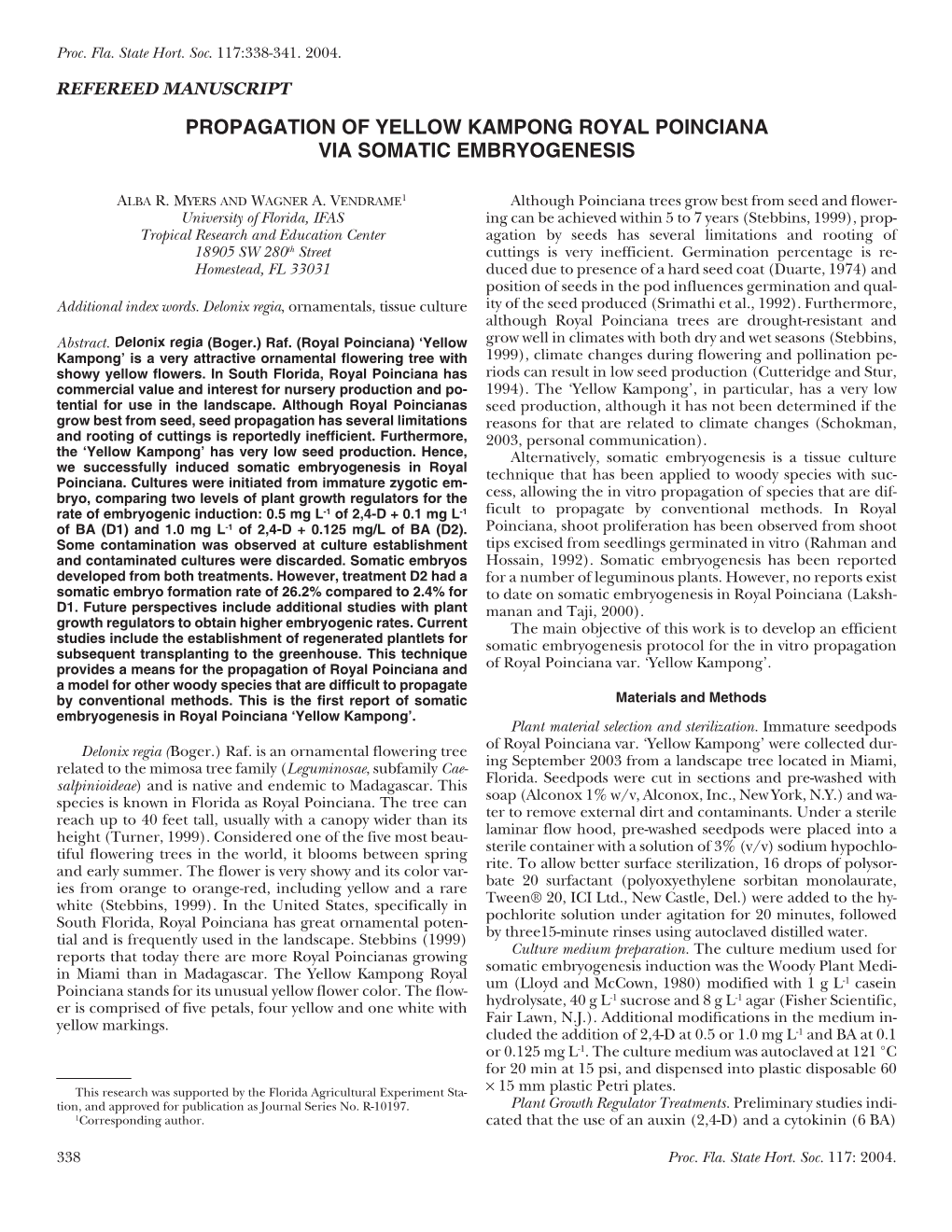 Propagation of Yellow Kampong Royal Poinciana Via Somatic Embryogenesis