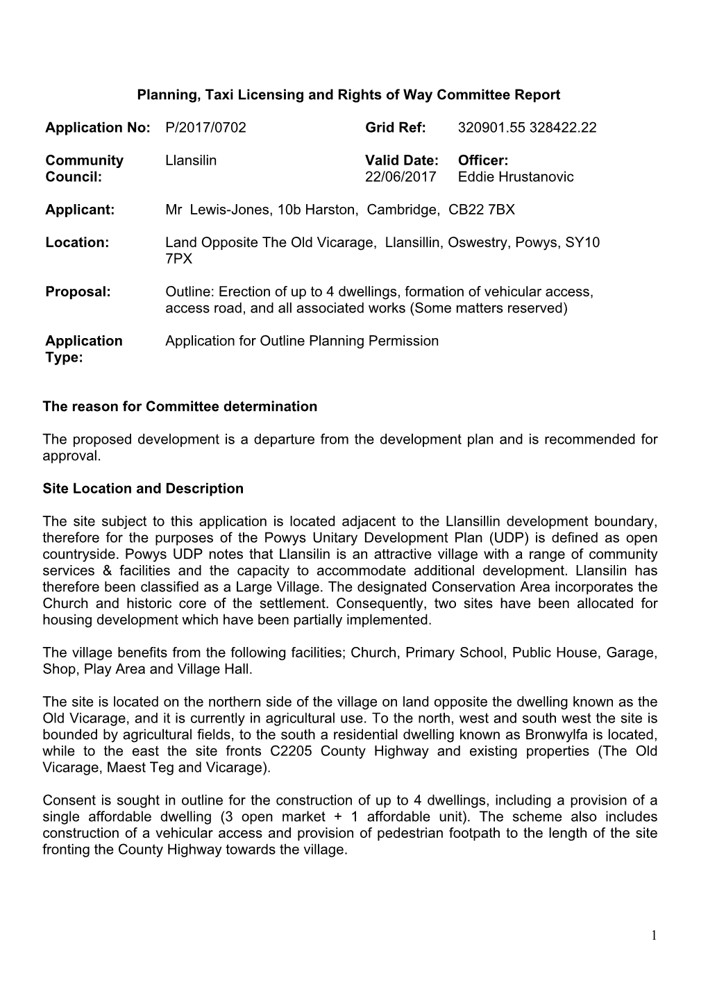 1 Planning, Taxi Licensing and Rights of Way Committee Report