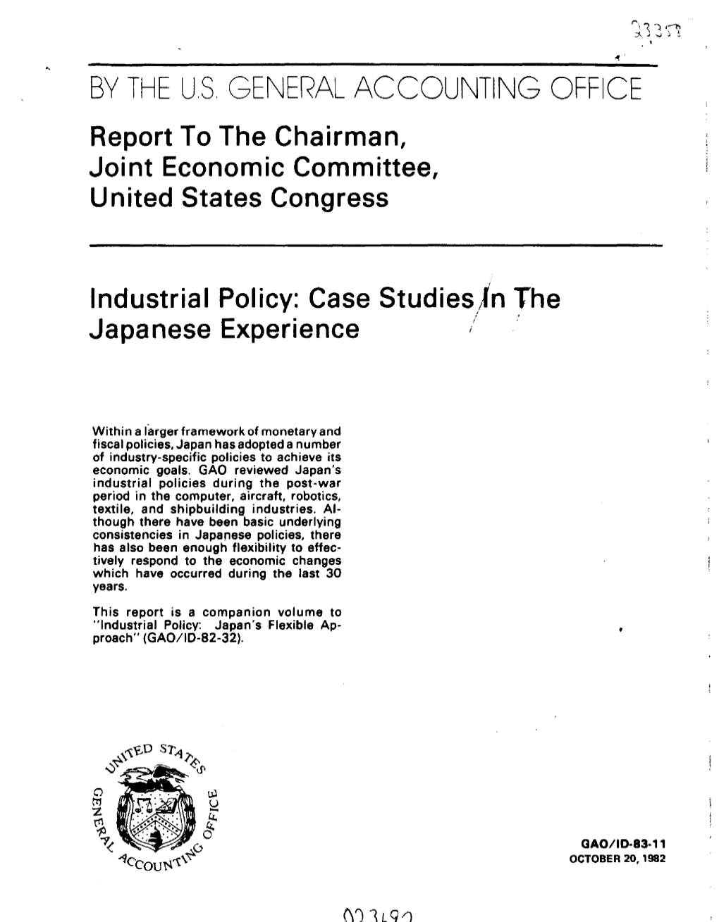 ID-83-11 Industrial Policy: Case Studies in the Japanese Experience