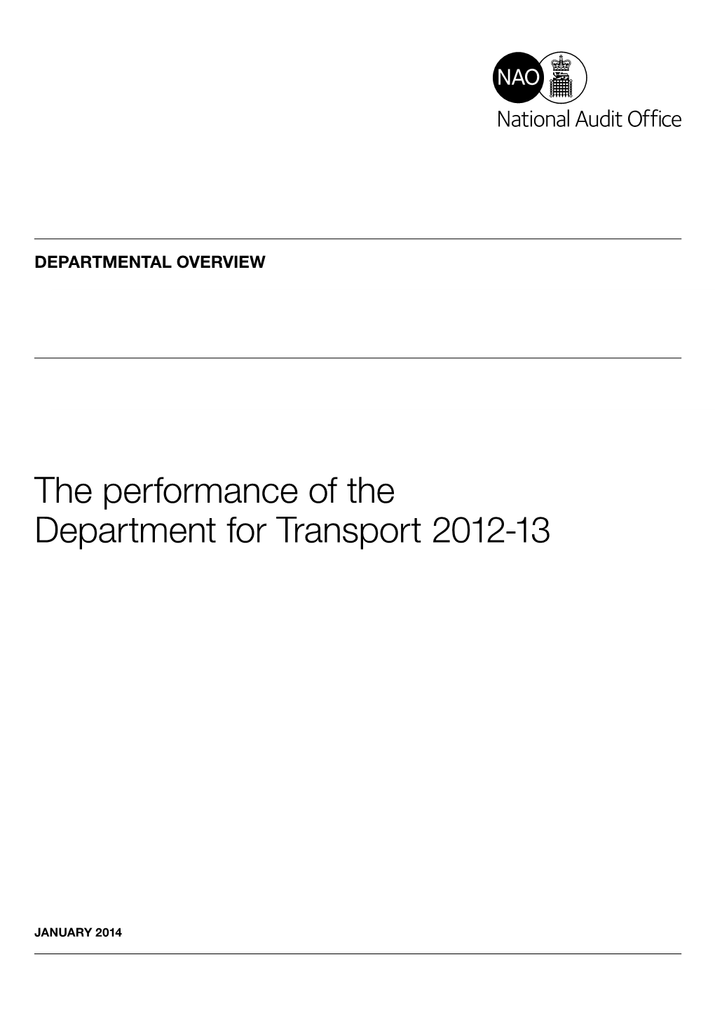 Departmental Overview the Performance of the Department For