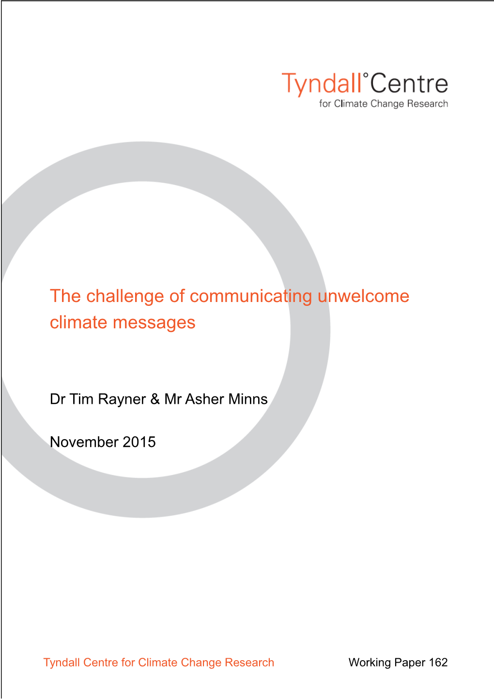 The Challenge of Communicating Unwelcome Climate Messages