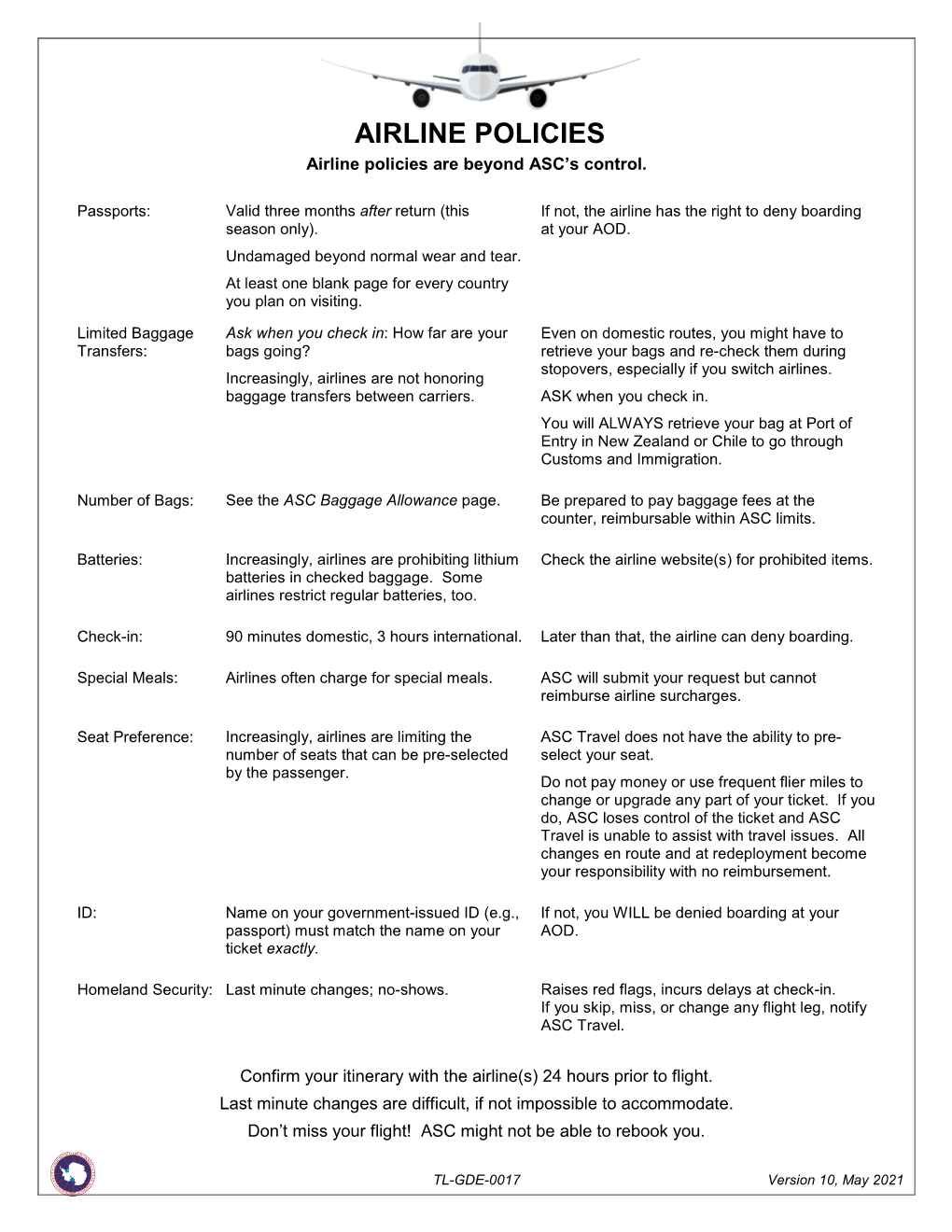 AIRLINE POLICIES Airline Policies Are Beyond ASC’S Control