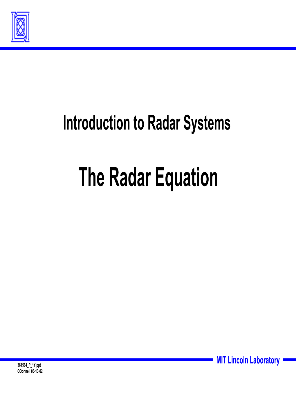 The Radar Equation