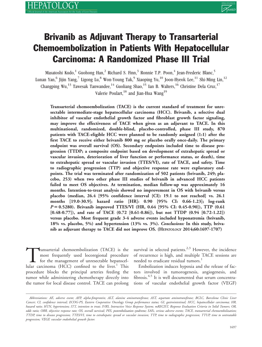 Brivanib As Adjuvant Therapy to Transarterial Chemoembolization in Patients with Hepatocellular Carcinoma: a Randomized Phase III Trial