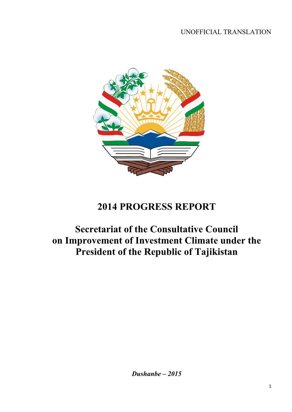 2014 PROGRESS REPORT Secretariat of the Consultative