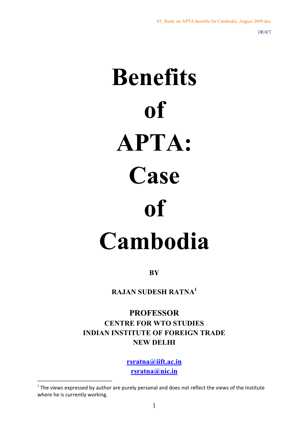 Benefits of APTA: Case of Cambodia