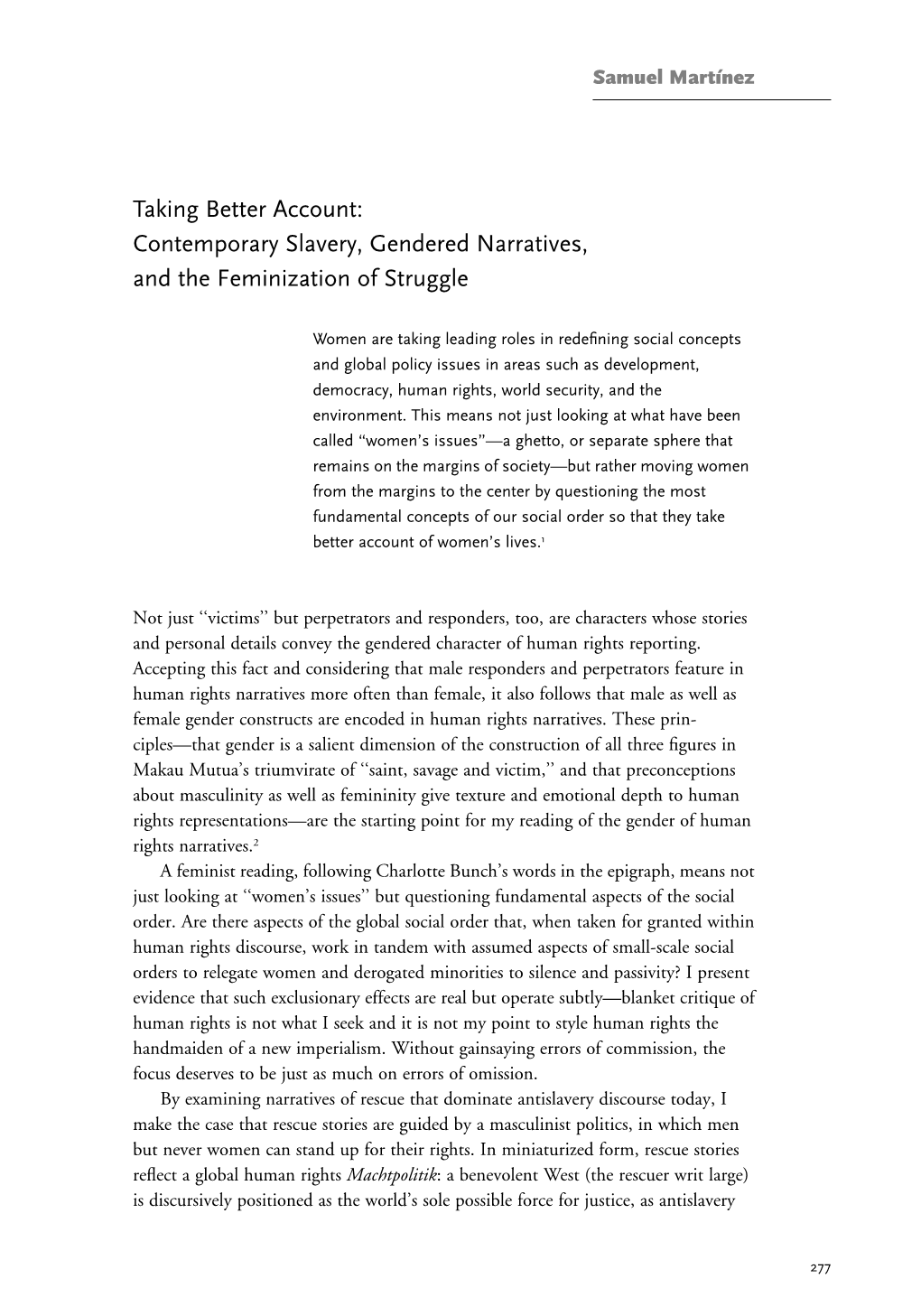 Taking Better Account: Contemporary Slavery, Gendered Narratives, and the Feminization of Struggle