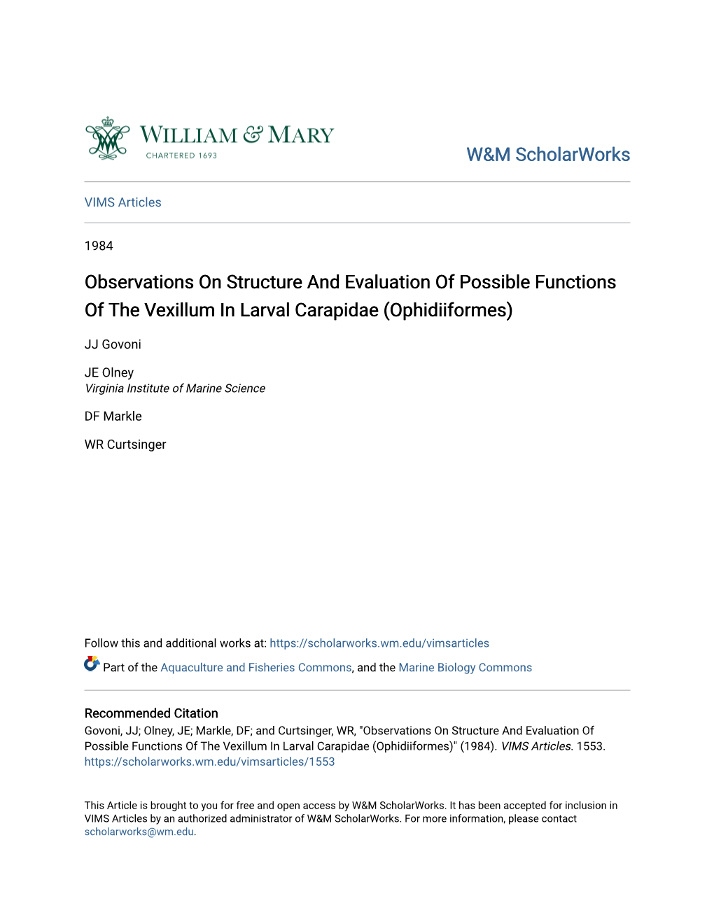 Observations on Structure and Evaluation of Possible Functions of the Vexillum in Larval Carapidae (Ophidiiformes)