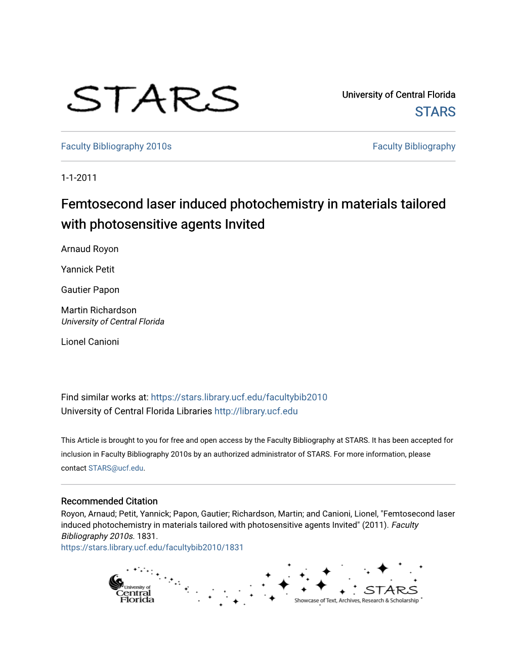 Femtosecond Laser Induced Photochemistry in Materials Tailored with Photosensitive Agents Invited