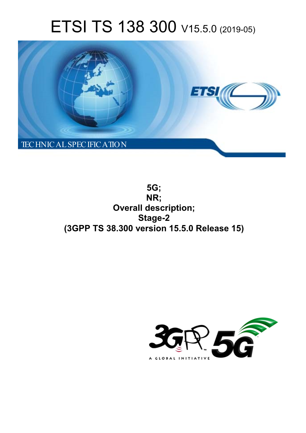 5G; NR; Overall Description; Stage-2 (3GPP TS 38.300 Version 15.5.0 Release 15)