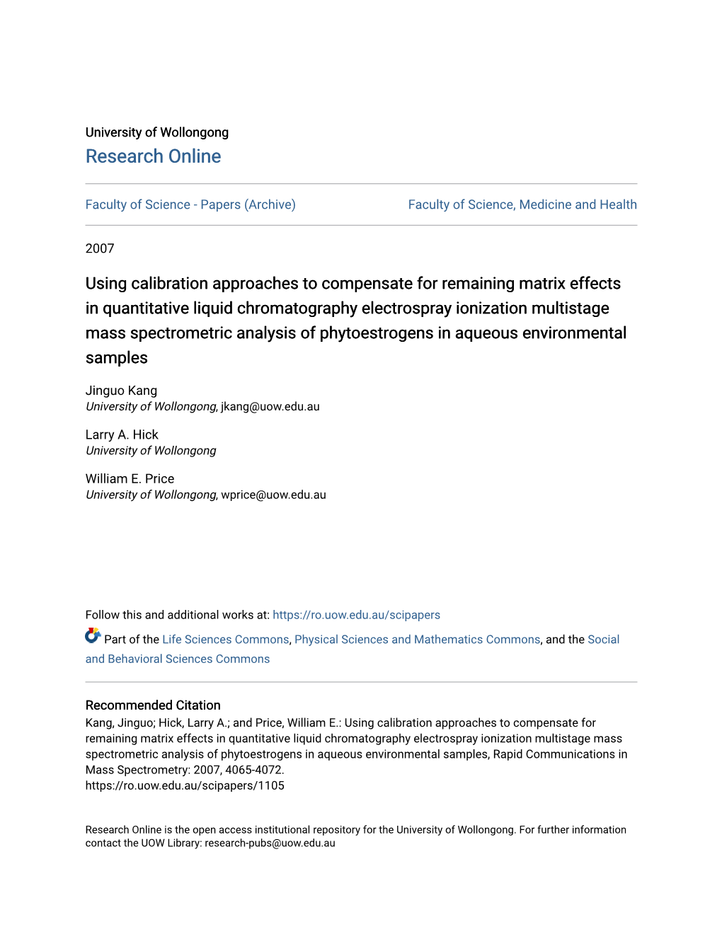 Using Calibration Approaches to Compensate for Remaining Matrix Effects in Quantitative Liquid Chromatography Electrospray Ioniz