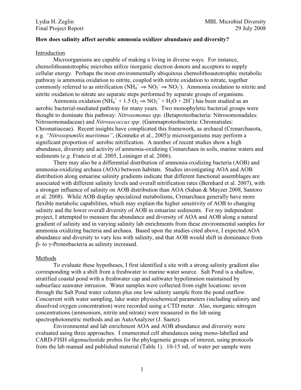 Lydia H. Zeglin MBL Microbial Diversity Final Project Report 29 July 2008 How Does Salinity Affect Aerobic Ammonia Oxidizer Abundance and Diversity?