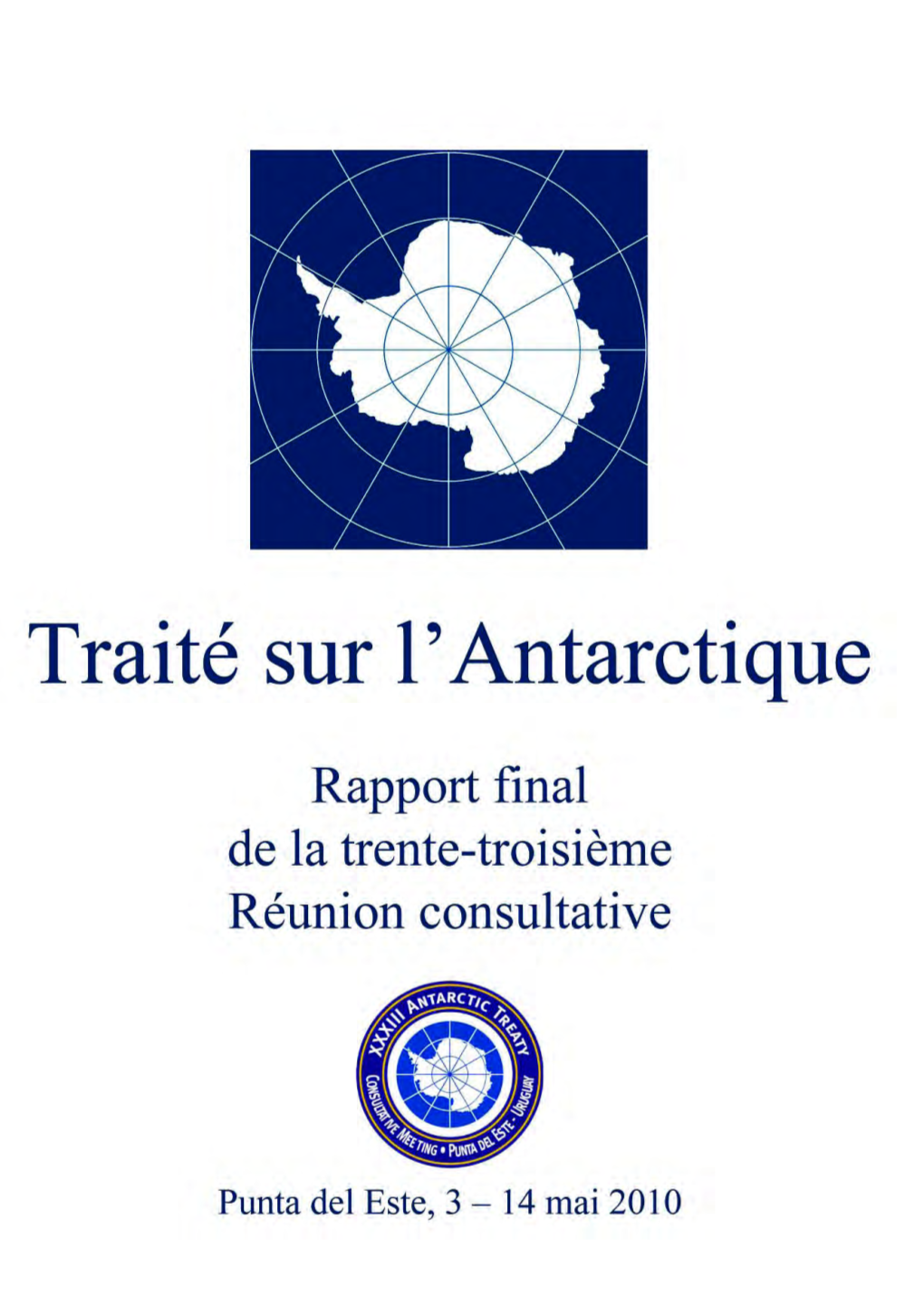 Final Report of the XXXIII ATCM