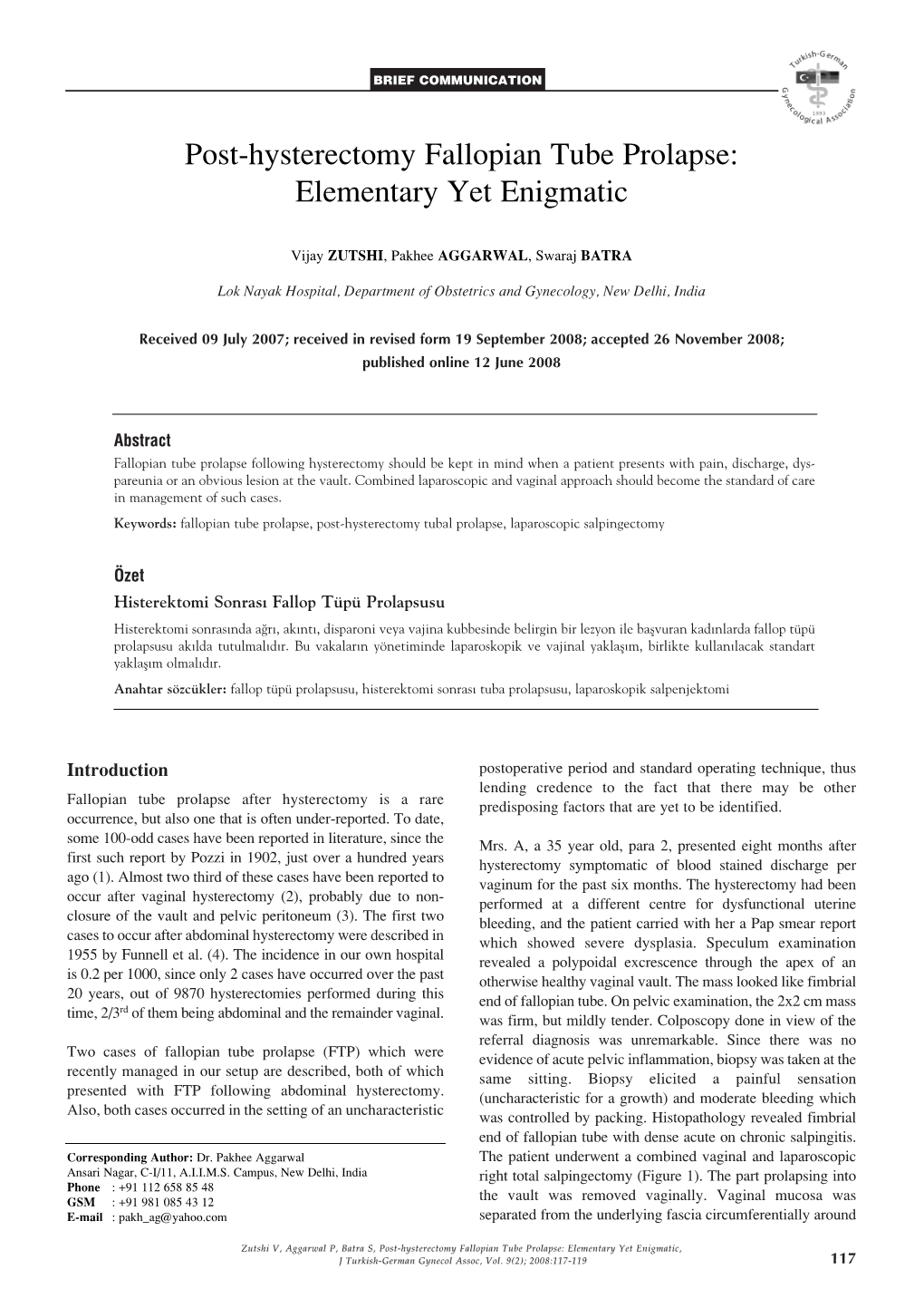 Post-Hysterectomy Fallopian Tube Prolapse: Elementary Yet Enigmatic