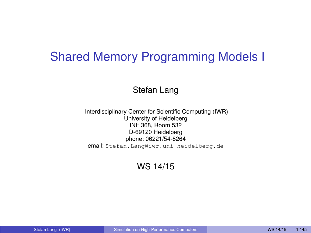 Shared Memory Programming Models I