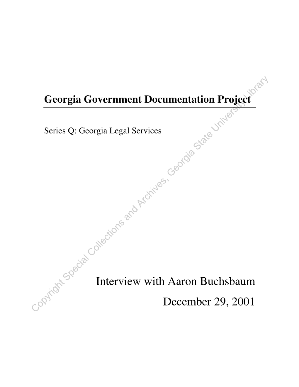 Interview with Aaron Buchsbaum December 29, 2001 Copyright Special Collections and Archives, Georgia State University Library