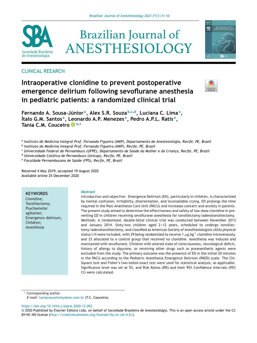 Intraoperative Clonidine to Prevent Postoperative Emergence Delirium Following Sevoﬂurane Anesthesia in Pediatric Patients: a Randomized Clinical Trial