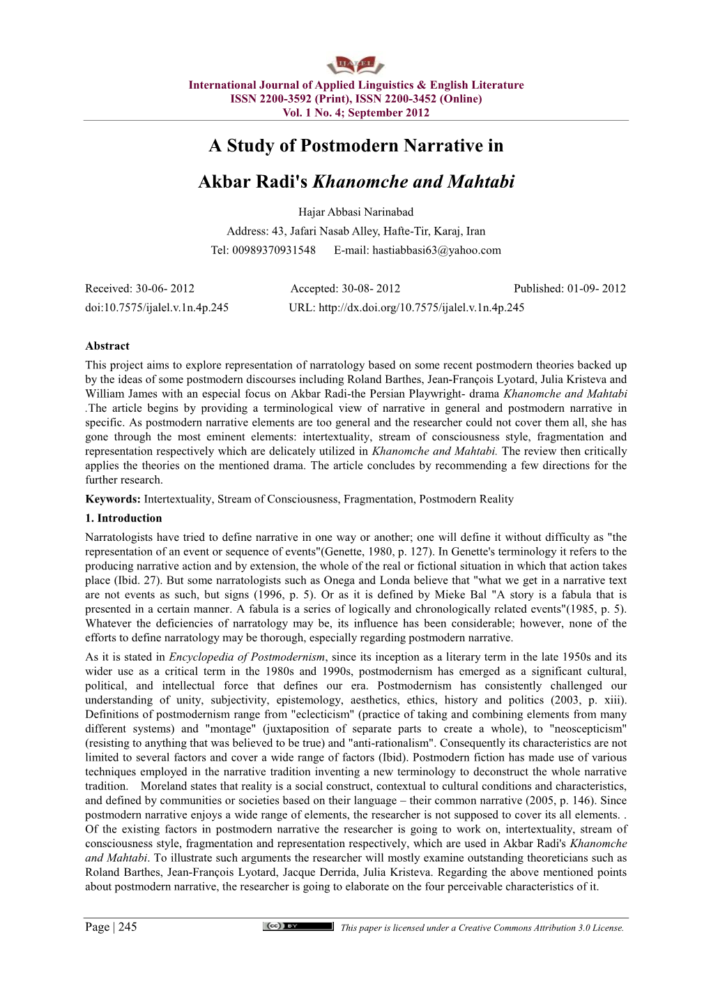 A Study of Postmodern Narrative in Akbar Radi's Khanomche and Mahtabi