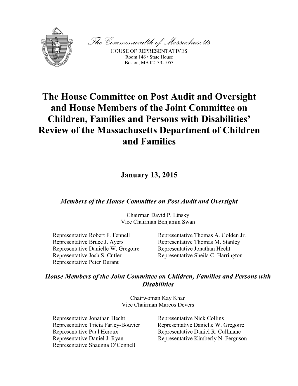 House Committees' Review of the Massachusetts Department of Children and Families 1