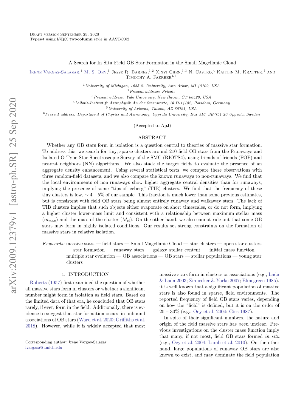 Arxiv:2009.12379V1 [Astro-Ph.SR] 25 Sep 2020 Number Might Form in Isolation As ﬁeld Stars