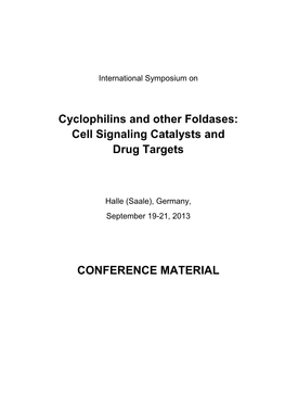 Cyclophilins and Other Foldases: Cell Signaling Catalysts and Drug Targets
