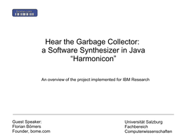 Hear the Garbage Collector: a Software Synthesizer in Java “Harmonicon”