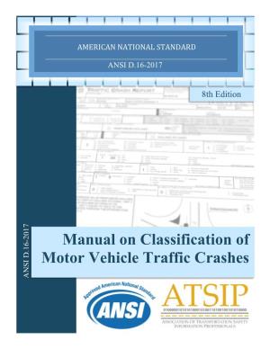 Manual on Classification of Motor Vehicle Traffic Crashes Eighth Edition