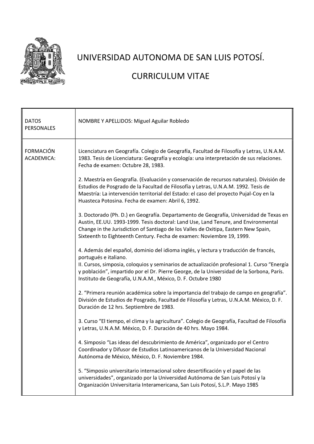 Universidad Autonoma De San Luis Potosí. Curriculum Vitae