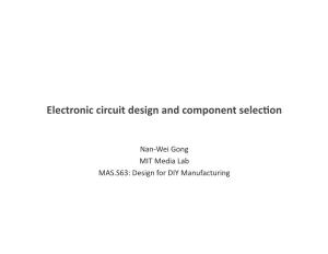 Electronic Circuit Design and Component Selecjon