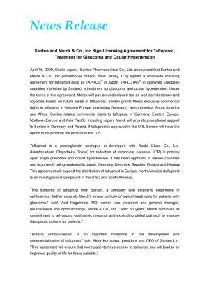 Santen and Merck & Co., Inc Sign Licensing Agreement for Tafluprost
